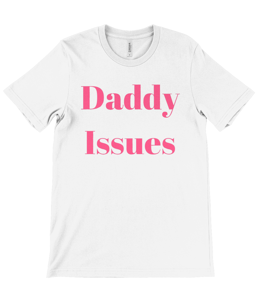White women’s Daddy Issues t-shirt by Monkeys Merch with bold pink text design
