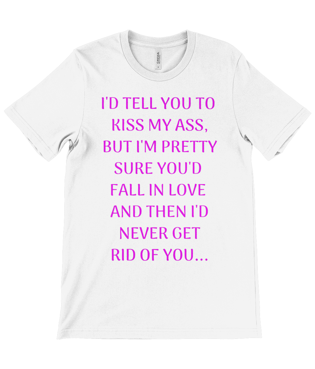 White women's kiss my ass shirt funny with bold pink humorous text from Monkeys Merch