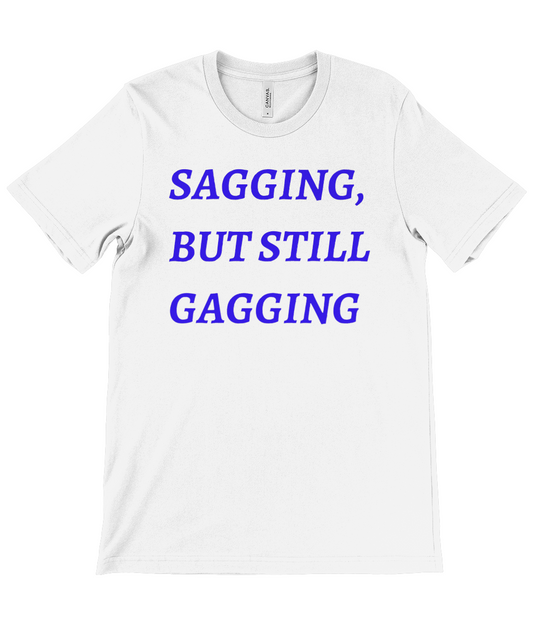White women's t-shirt from Monkeys Merch with SAGGING text graphic in bold blue letters